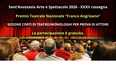 Premio Teatrale Nazionale Franco Angrisano 2026: Iscrizione gratuita – Campania