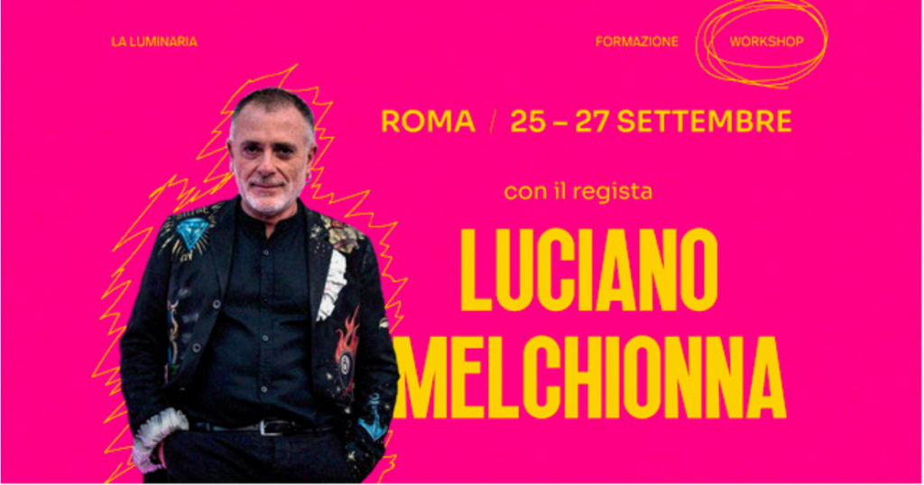 locandina Workhop regista Luciano Melchionna
